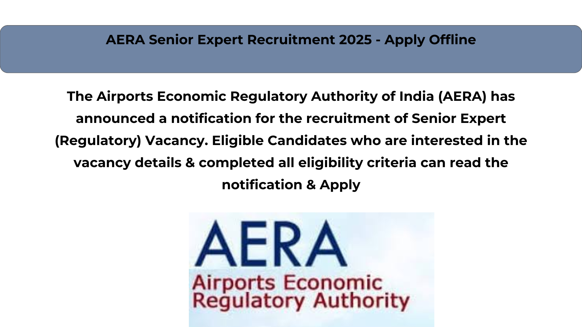 AERA Senior Expert Recruitment 2025 – Apply Offline