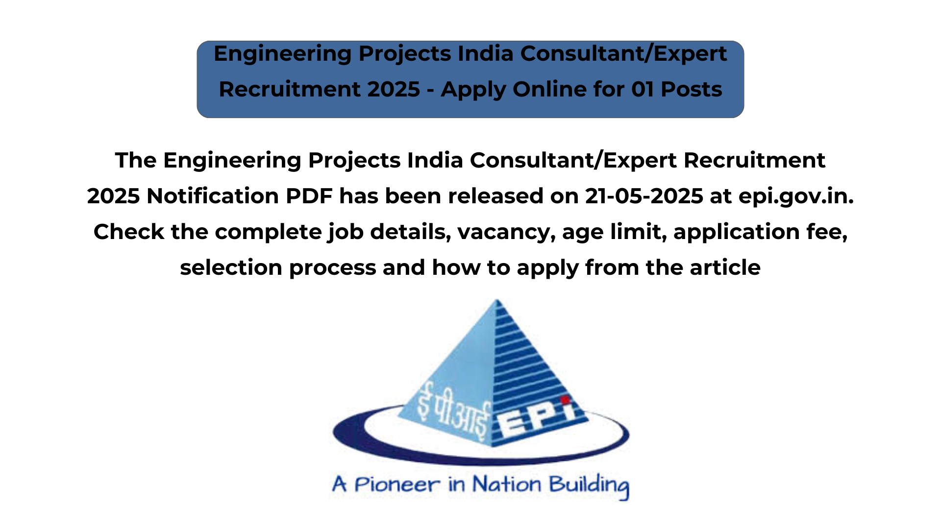 Engineering Projects India Consultant/Expert Recruitment 2025 – Apply Online for 01 Posts