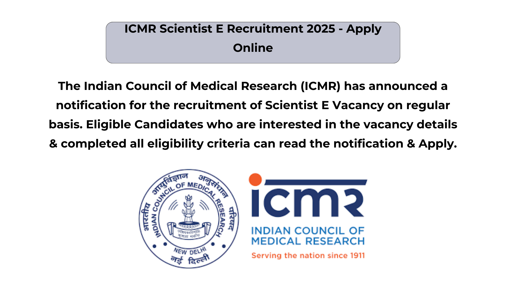 ICMR Scientist E Recruitment 2025 – Apply Online