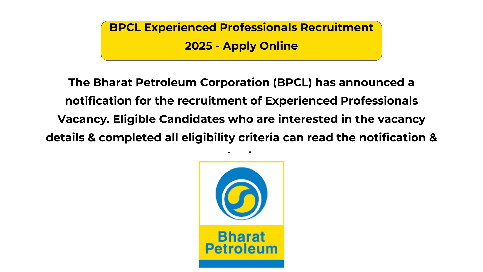 BPCL Experienced Professionals Recruitment 2025 – Apply Online