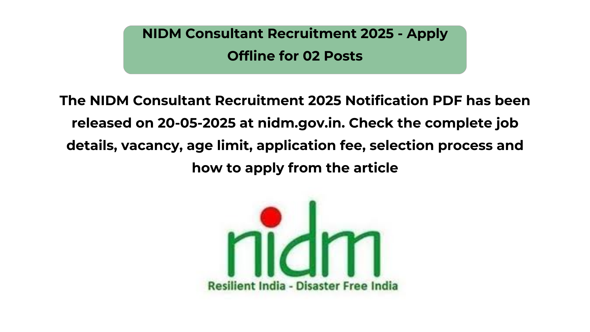 NIDM Consultant Recruitment 2025 – Apply Offline for 02 Posts