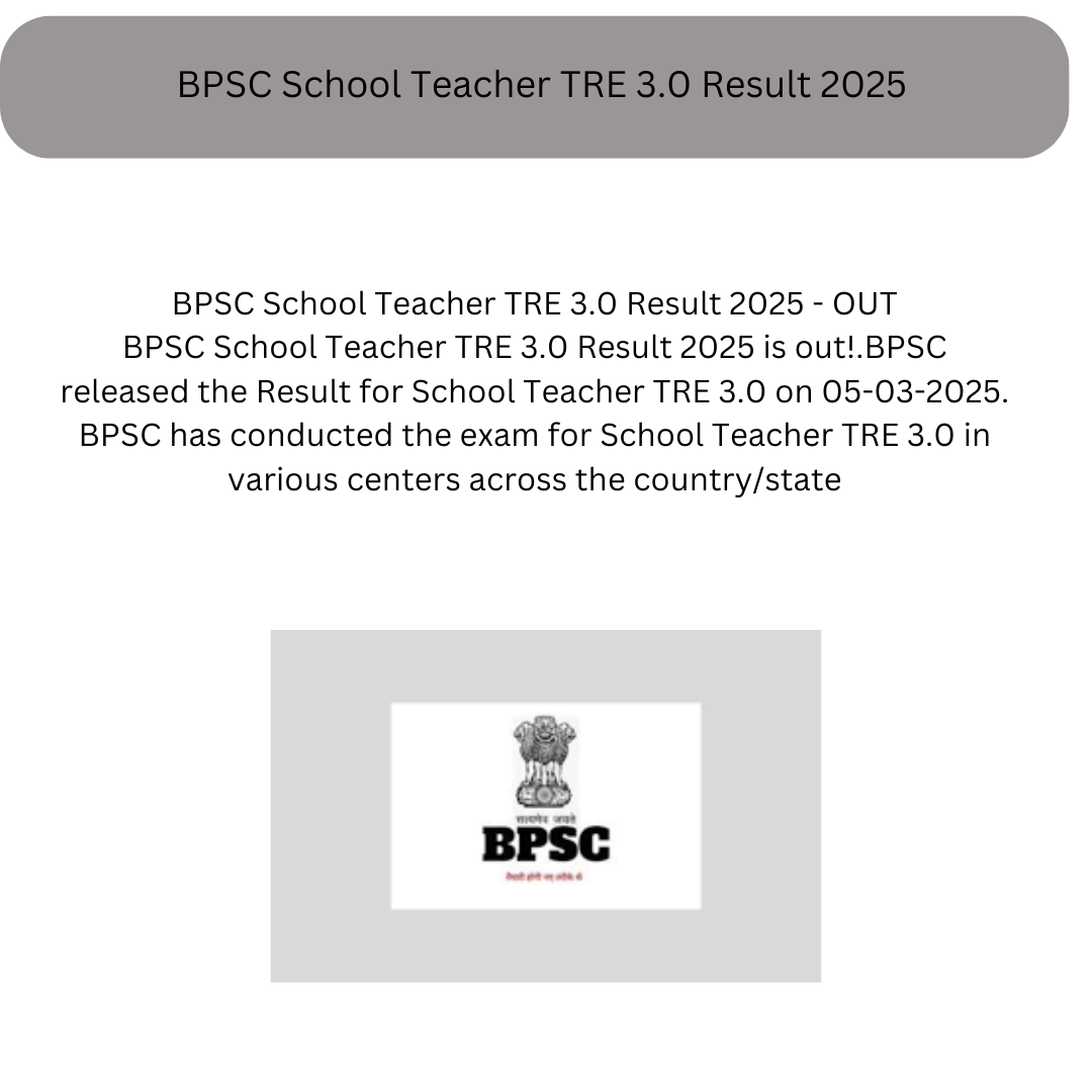 BPSC TRE 3.0 School Teacher Result 2025