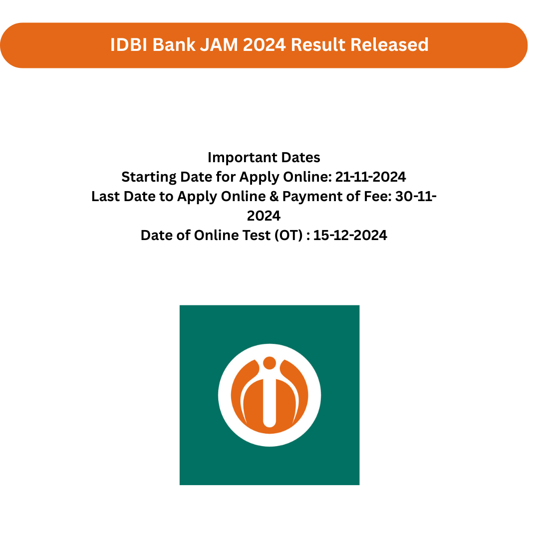 IDBI Bank JAM 2024 Result Released