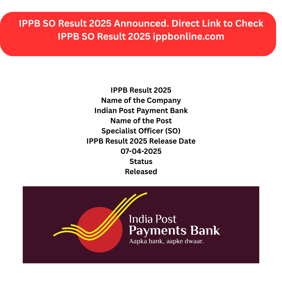 IPPB SO Result 2025 Announced