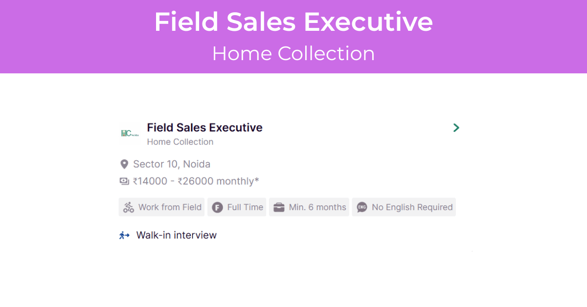 Field Sales Executive Job at Home Collection