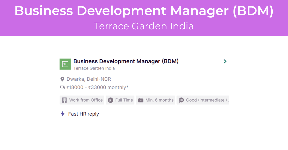 Business Development Manager (BDM) Job at Terrace Garden India